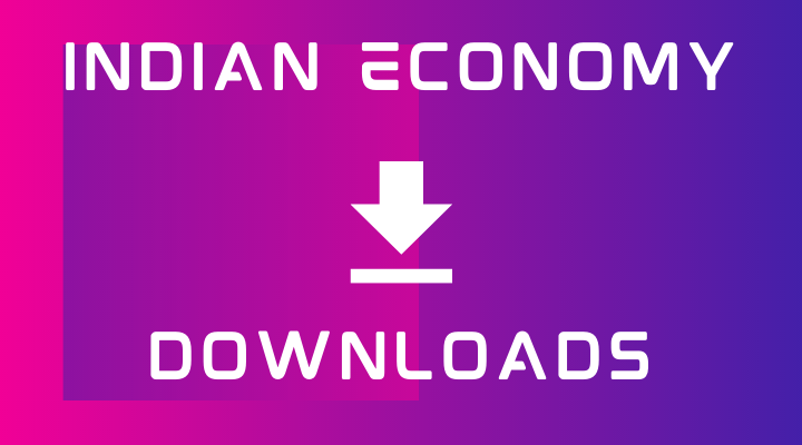 Indian Economy Downloads