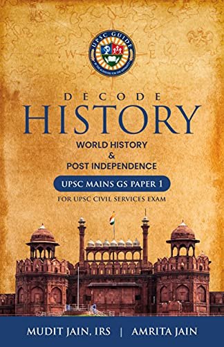 Decode History - World History & Post Independence For UPSC Civil Services Exam | UPSC GUIDE