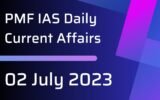 PMF IAS Daily Current Affairs July