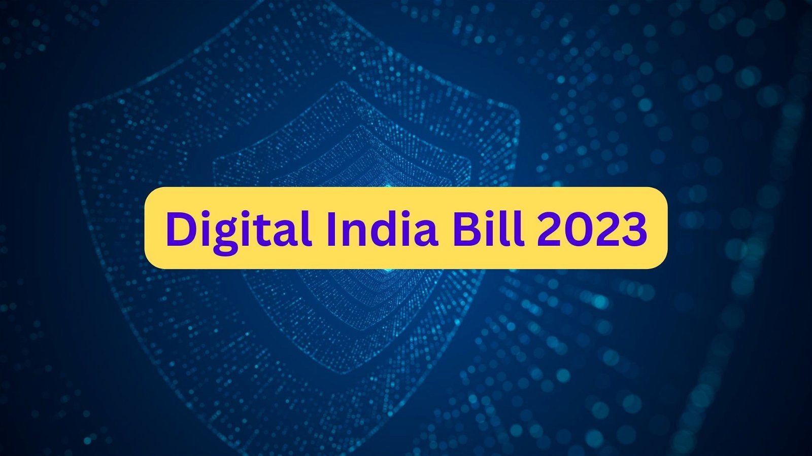 Digital India Bill