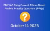 PMF IAS Daily Prelims Questions