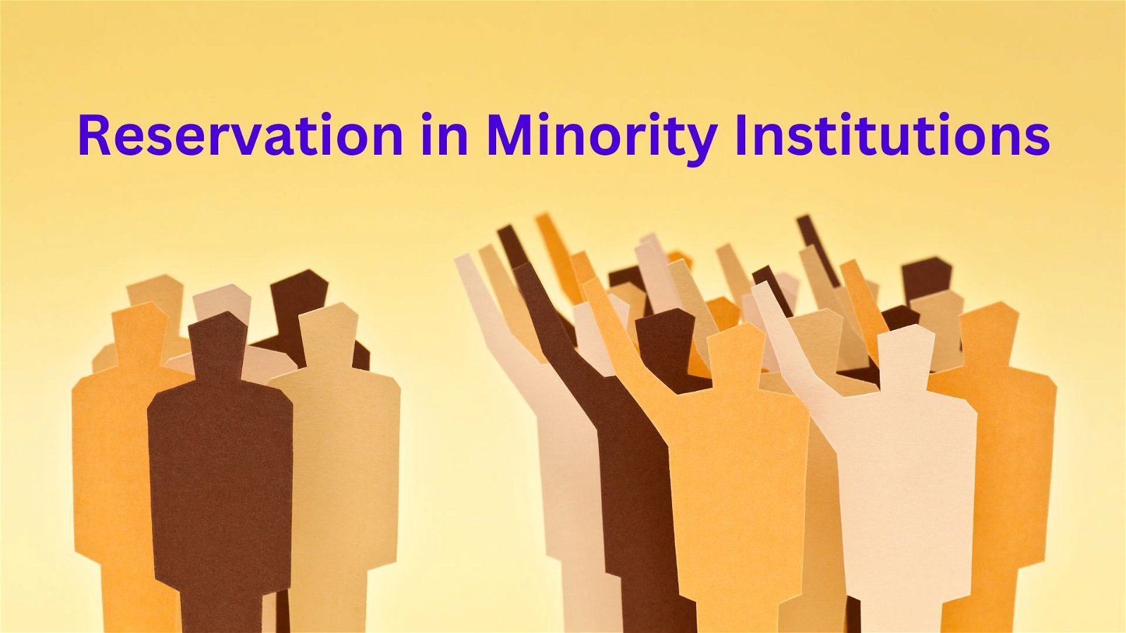 Reservation in Minority Institutions