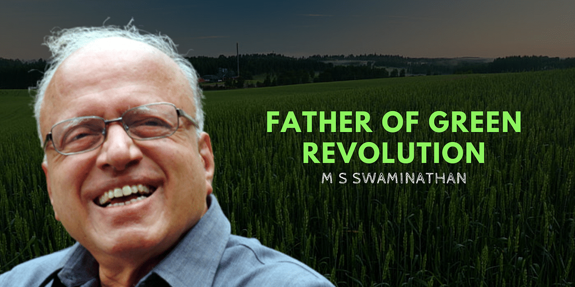 M. S. Swaminathan: The Visionary Father of Indian Agriculture