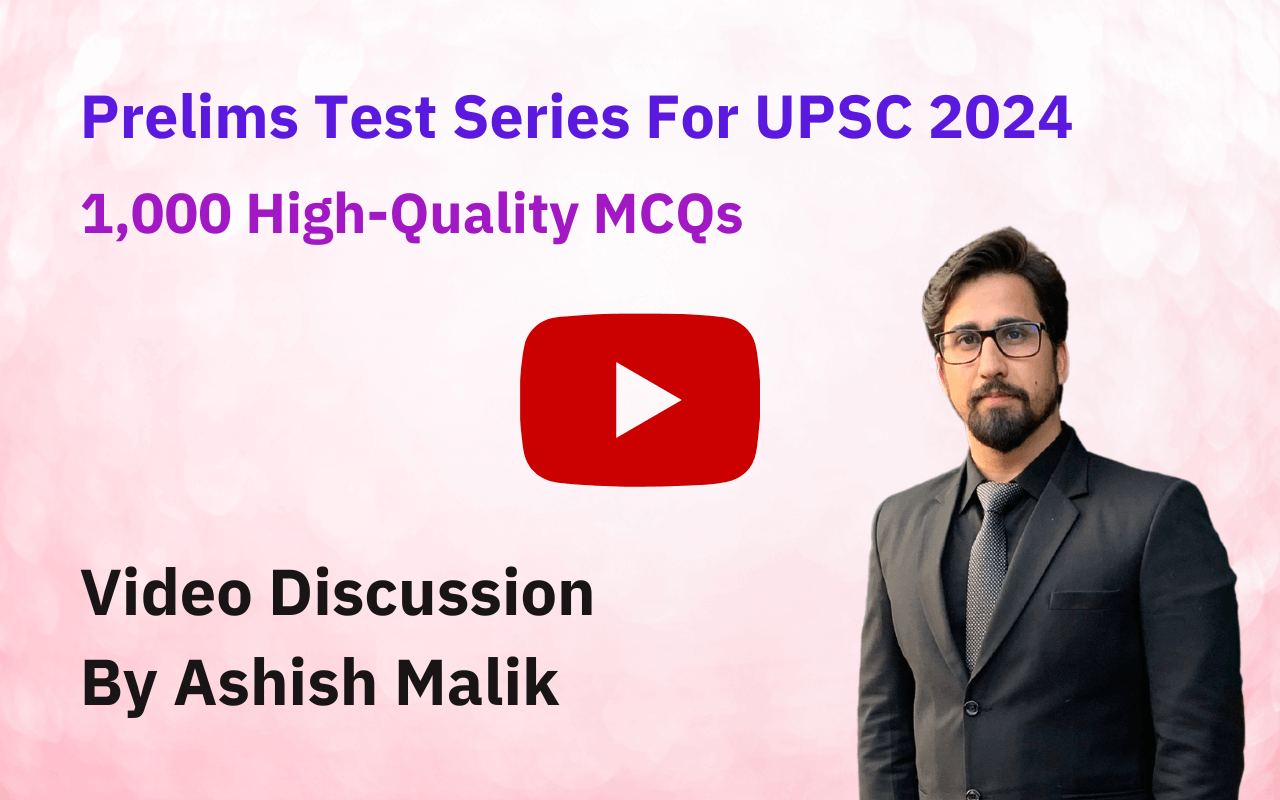 Prelims Test Series For UPSC