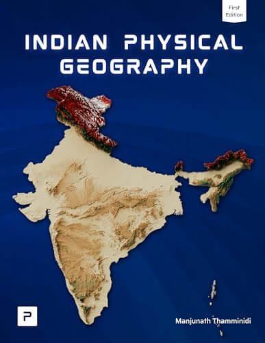 PMF IAS Indian Physical Geography for UPSC 2024-25