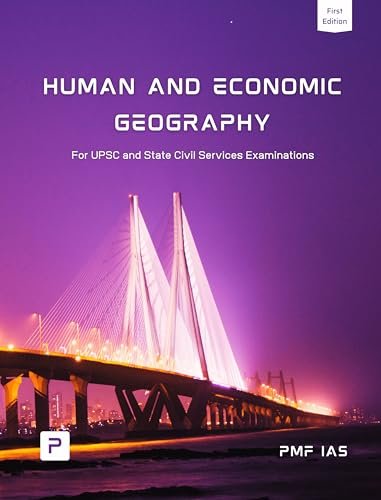 PMF IAS Human and Economic Geography for UPSC 2024-25