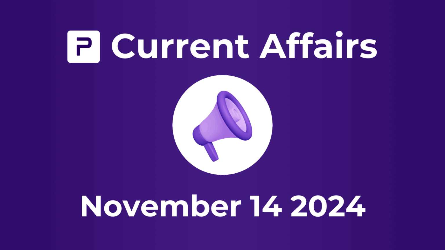 Current Affairs November 2024 Archives - PMF IAS