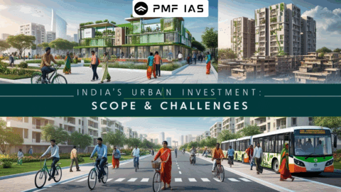 India’s Urban Investment Scope and Challenges
