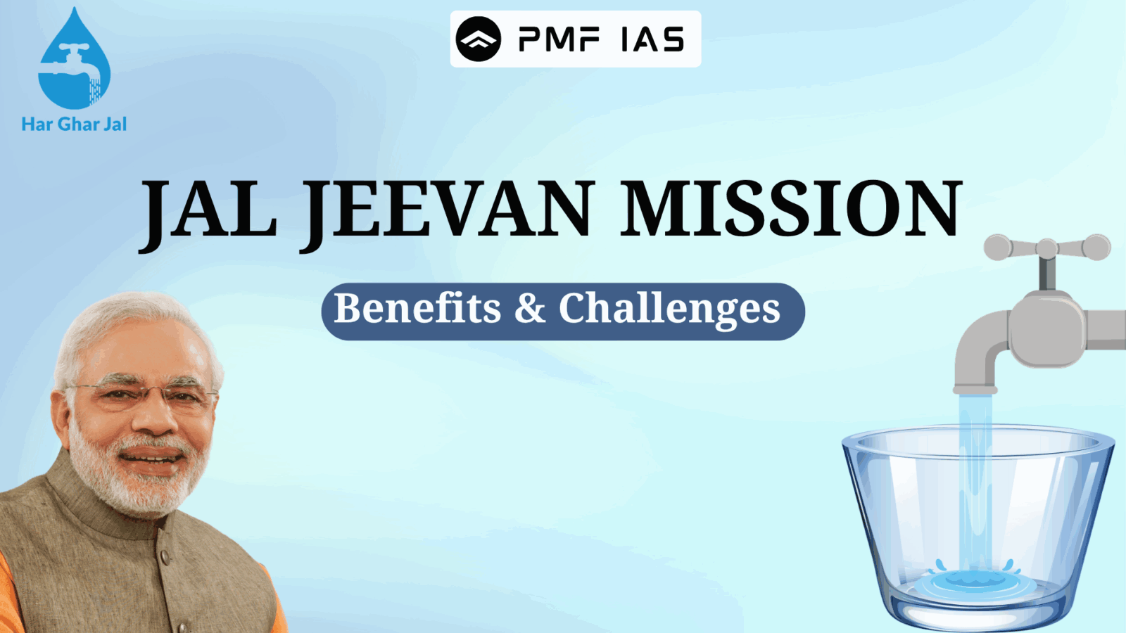 Jal Jeevan Mission Benefits and Challenges